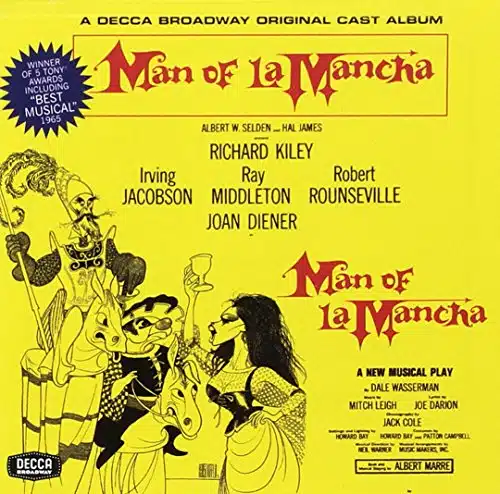 Man of La Mancha A Decca Broadway Original Cast Album (Original Broadway Cast)