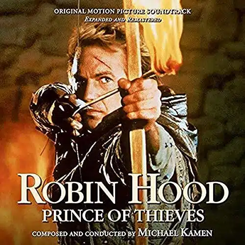 Robin Hood Prince of Thieves (Original Motion Picture Soundtrack) (Expanded and Remastered)