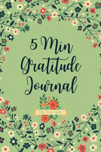 in Gratitude Journal for Teen Girls inutes a Day to Form a Habit of Being Grateful Daily Gratitude Practice for More Joy, Happiness and Mindfulness