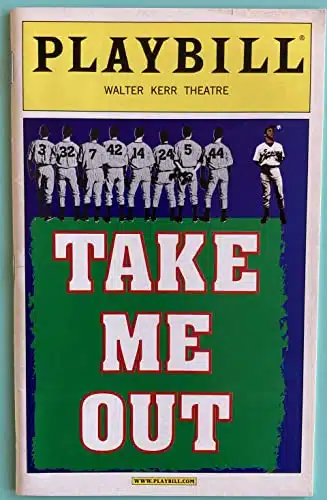 Opening Night Color Playbill Take Me Out starring Daniel Sunjata Denis O'Hare Frederick Weller Neal Huff Written by Richard Greenberg