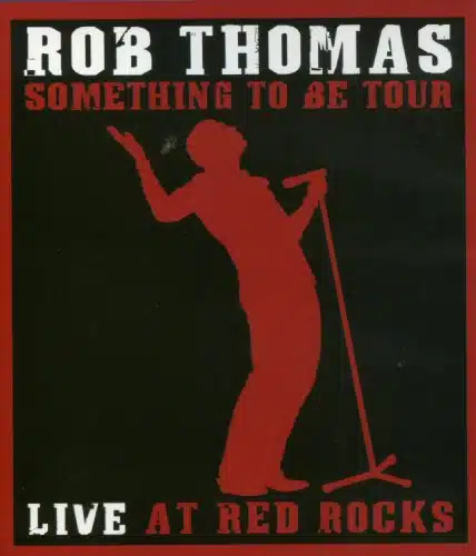 Rob Thomas Something to Be Tour   Live at Red Rocks