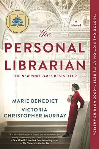The Personal Librarian A GMA Book Club Pick (A Novel)