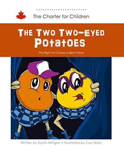 The Two Two Eyed Potatoes The Two Two Eyed Potatoes (Charter for Children)