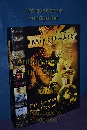 MirrorMask The Illustrated Film Script of the Motion Picture from The Jim Henson Company