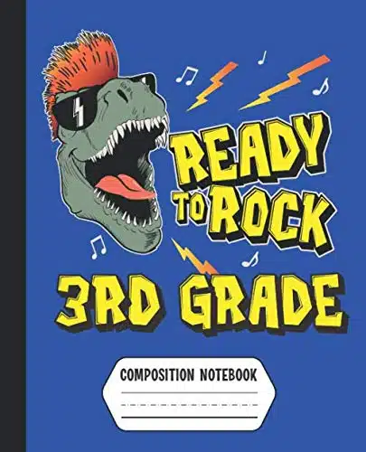 Ready to Rock rd Grade Composition Notebook Boys Rock & Roll T Rex Dinosaur Back to School Supplies (Dashed Midline Primary Writing Paper)