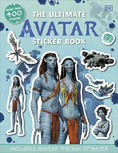 The Ultimate Avatar Sticker Book Includes Avatar The Way of Water (Ultimate Sticker Book)